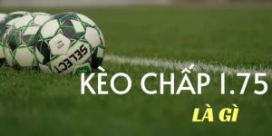 Kèo Chấp 1 3/4 Là Như Thế Nào